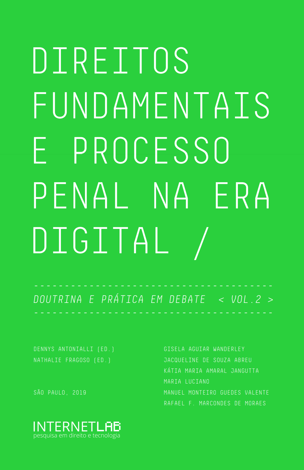 Cover of the book "Direitos fundamentais e processo penal na era digital"